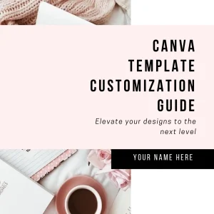 Canva Template Costumization Guide