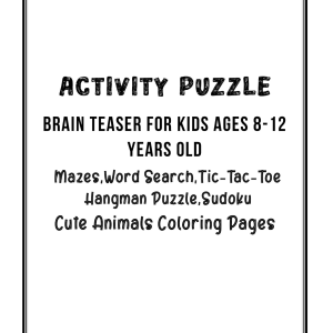 Activity Puzzle Book for Kids Ages 8–12 | Printable Brain Teasers & Games